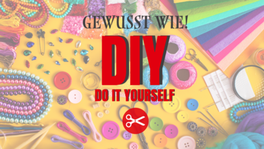 Text: DIY. Gewusst wie. Do it yourself.
