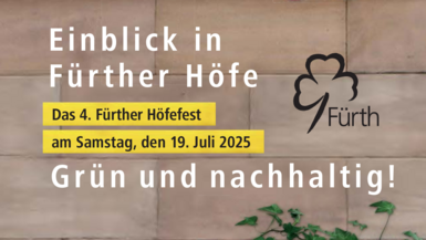 Textgrafik: Einblick in Fürther Höfe. Grün und Nachhaltig.